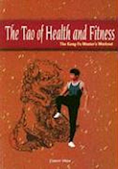 The Tao of Health and Fitness