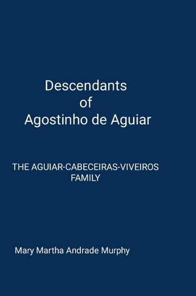 Descendants of Agostinho de Aguiar