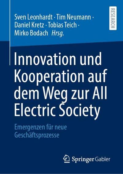 Innovation und Kooperation auf dem Weg zur All Electric Society