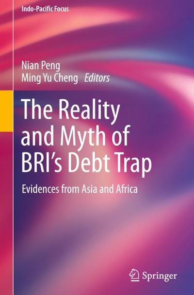 The Reality and Myth of BRI’s Debt Trap