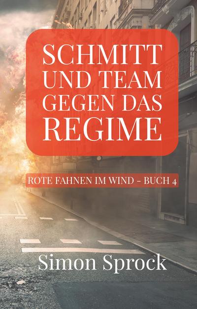 Schmitt und Team gegen das Regime