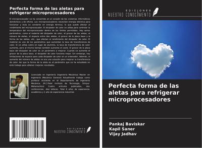 Perfecta forma de las aletas para refrigerar microprocesadores