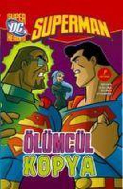 Superman - Ölümcül Kopya