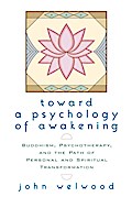 Toward a Psychology of Awakening