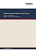 Wandersmann klopf an dein Haus