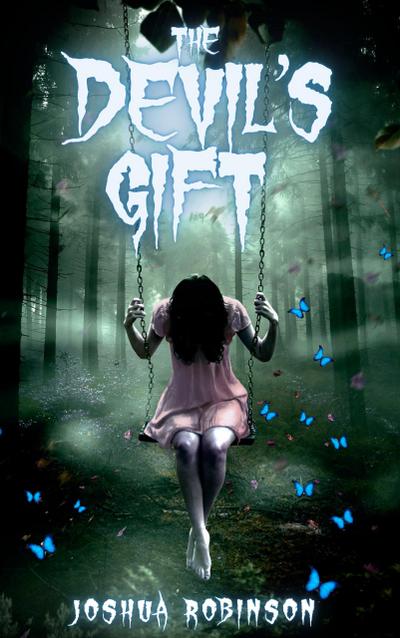 The Devil’s Gift