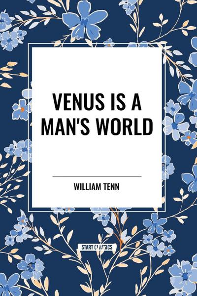 Venus Is a Man’s World