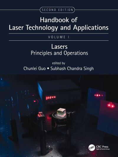 Handbook of Laser Technology and Applications