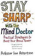 Stay Sharp With The Mind Doctor