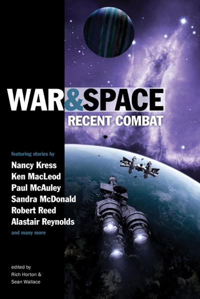 War & Space: Recent Combat
