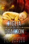 Figlia dei Draekon (Draghi in Esilio, #6)