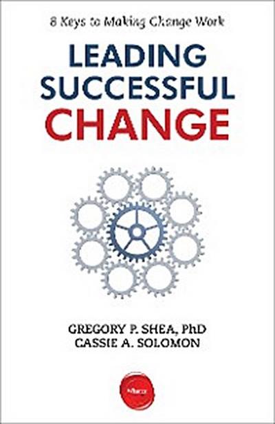 Leading Successful Change