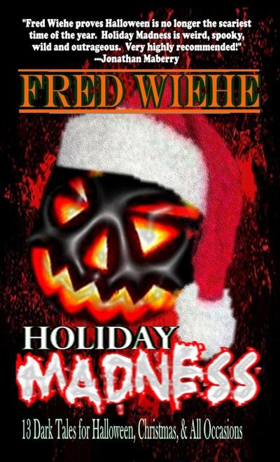 Holiday Madness