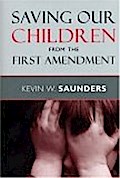 Saving Our Children from the First Amendment
