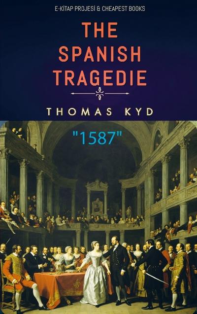 The Spanish Tragedie
