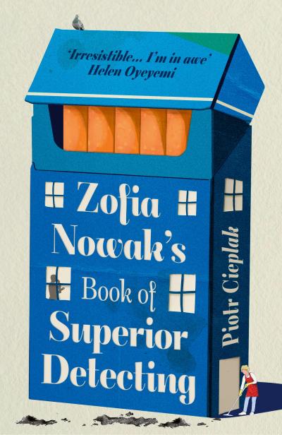 Zofia Nowak’s Book of Superior Detecting