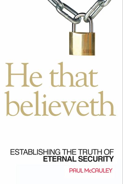 He That Believeth
