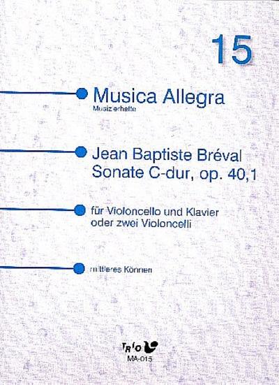 Sonate C-Dur op.40,1für Violoncello und Klavier (2 Violoncelli)