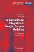 The Role of Model Integration in Complex Systems M
