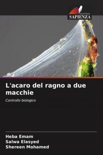L’acaro del ragno a due macchie