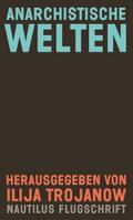 Anarchistische Welten
