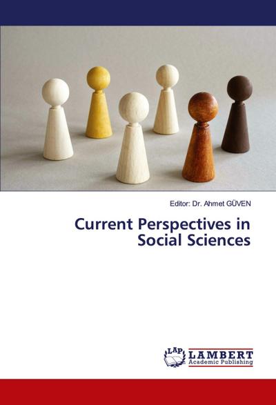 Current Perspectives in Social Sciences