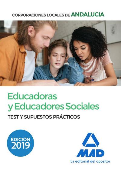 Educadoras y educadores sociales : corporaciones locales de Andalucía : test y supuestos práctico