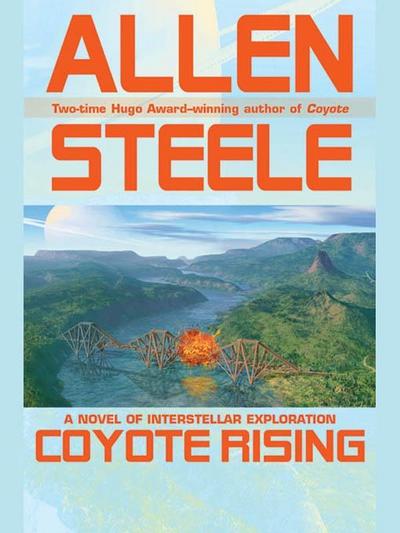 Steele, A: Coyote Rising