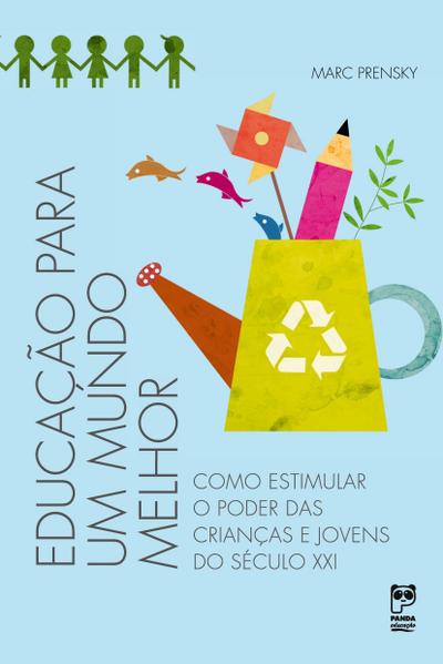 Educação para um mundo melhor