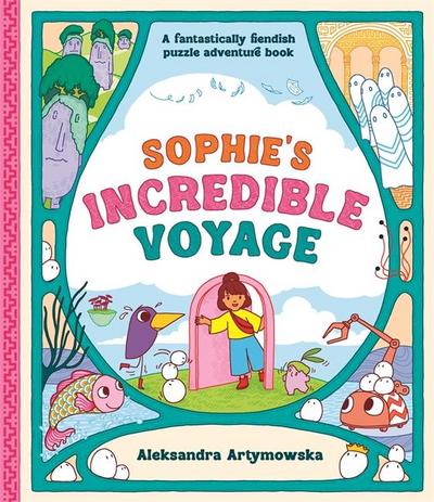 Sophie’s Incredible Voyage