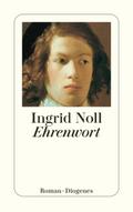 Ehrenwort von Ingrid Noll | Ebook