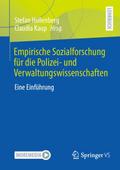 Empirische Sozialforschung für die Polizei- und Ve