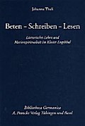 Beten, Schreiben, Lesen