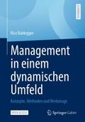 Management in einem dynamischen Umfeld