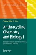 Anthracycline Chemistry and Biology I