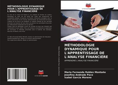 MÉTHODOLOGIE DYNAMIQUE POUR L’APPRENTISSAGE DE L’ANALYSE FINANCIÈRE