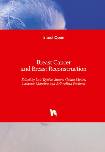 Breast Cancer and Breast Reconstruction