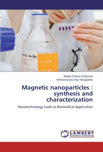Magnetic nanoparticles : synthesis and characterization