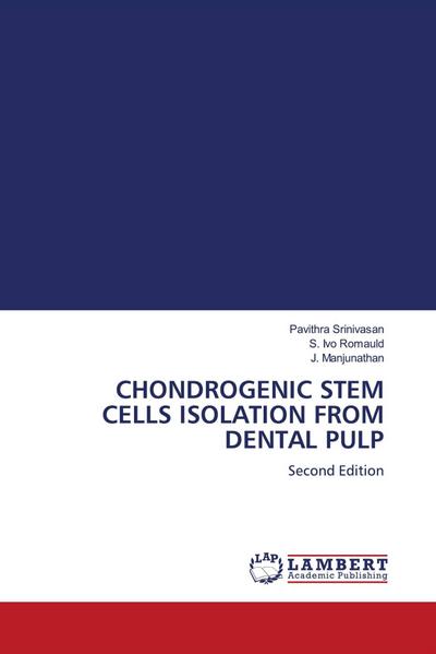 CHONDROGENIC STEM CELLS ISOLATION FROM DENTAL PULP