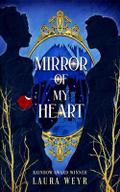 Mirror of My Heart