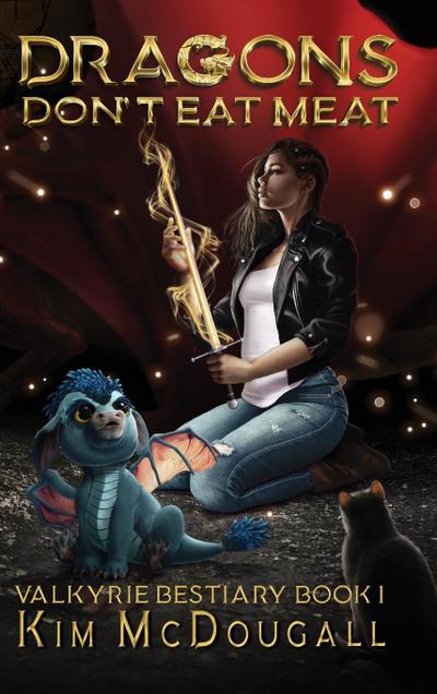 Dragons Don’t Eat Meat