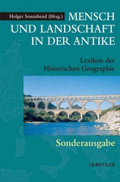 Mensch und Landschaft in der Antike