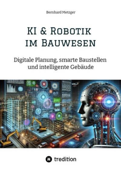 KI & Robotik im Bauwesen