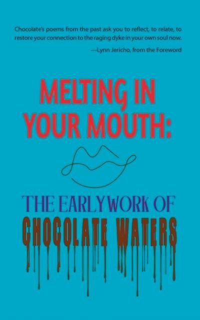 Melting in Your Mouth