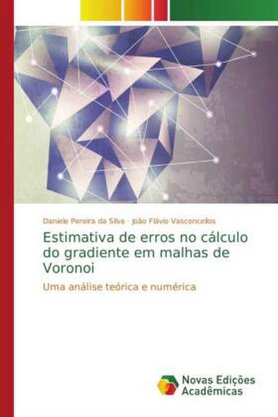 Estimativa de erros no cálculo do gradiente em malhas de Voronoi