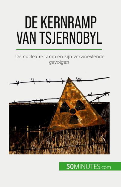 De kernramp van Tsjernobyl