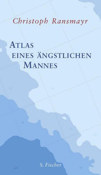 Atlas eines ängstlichen Mannes