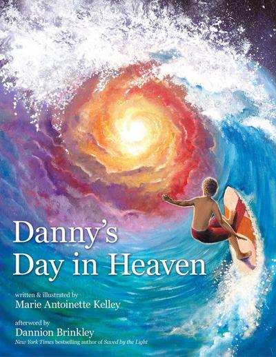 Danny’s Day in Heaven