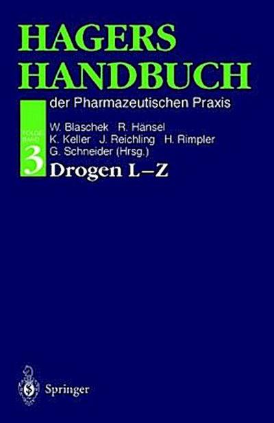 Hagers Handbuch der Pharmazeutischen Praxis