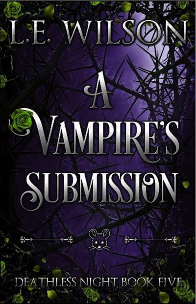 A Vampire’s Submission (Deathless Night Series, #5)